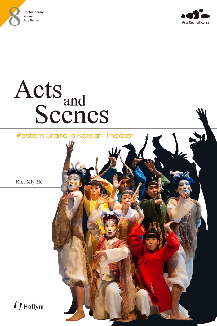 Acts and Scenes: Western Drama in Korean Theater
