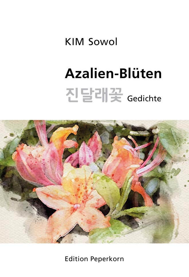 Kim Sowol: Azalien-Blüten