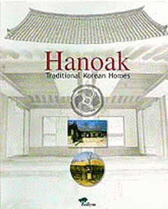 Hanoak: Korean Traditional Homes