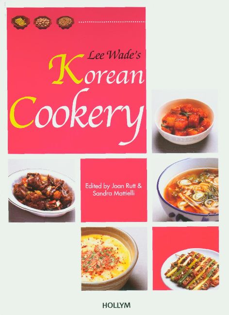 Lee Wade`s Korean Cookery