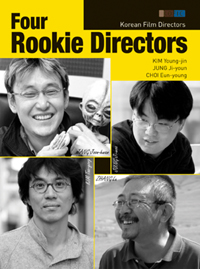 Four Rookie Directors - Korean Film Directors